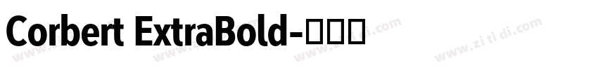 Corbert ExtraBold字体转换